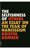 Selfishness of Others