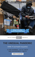 Unequal Pandemic