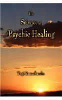 Science of Psychic Healing