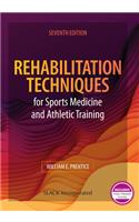 Rehabilitation Techniques for Sports Medicine and Athletic Training