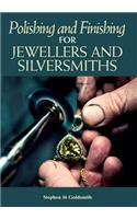 Polishing and Finishing for Jewellers and Silversmiths