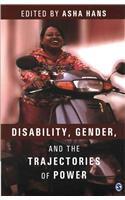 Disability, Gender and the Trajectories of Power