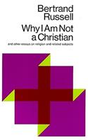 Why I Am Not a Christian