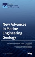 New Advances in Marine Engineering Geology