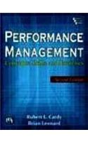 Performance Management : Concepts, Skills And Exercises