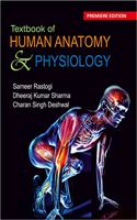 Textbook of human antomy and physiology
