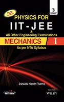 Physics for IIT - JEE & All other Engineering Examinations, Mechanics - I, As per NTA Syllabus