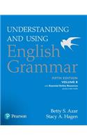 Understanding and Using English Grammar, Volume B, with Essential Online Resources