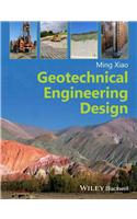 Geotechnical Engineering Design