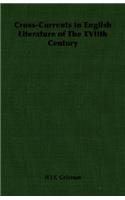 Cross-Currents in English Literature of the Xviith Century