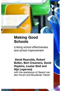 Making Good Schools