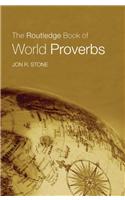 The Routledge Book of World Proverbs