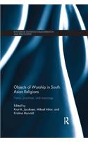 Objects of Worship in South Asian Religions