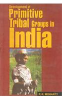 Development of Primitive Tribal Groups in India