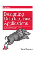 Designing Data-Intensive Applications: The Big Ideas Behind Reliable, Scalable, and Maintainable Systems