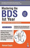 Mastering the BDS 1st Year