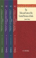 The Tribes and Castes of the Central Provinces of India: (set of 4 vols)