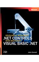 Developing Microsoft .Net Controls with Microsoft Visual Basic .Net