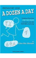 A Dozen a Day Preparatory Book