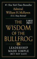 Wisdom of the Bullfrog