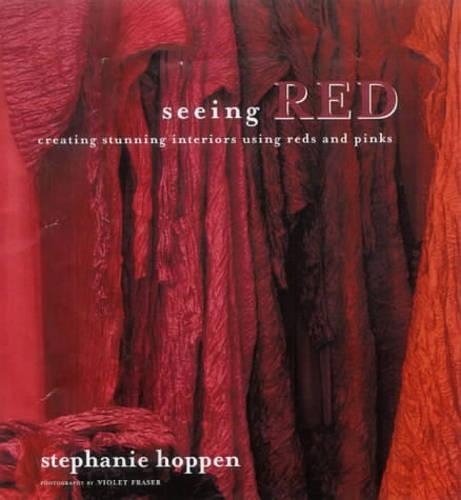 Seeing Red: Creating Stunning Interiors with Reds and Pinks