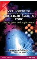 Soft Computing and Intelligent Systems Design