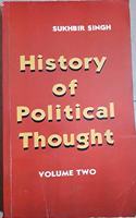 History of Political Thought: v. 2: Bentham to the Present Day (History of Political Thought: Bentham to the Present Day)