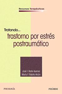 Tratando... trastorno por estres postraumatico