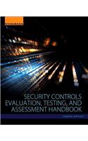 Security Controls Evaluation, Testing, and Assessment Handbook