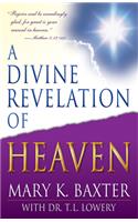 Divine Revelation of Heaven