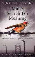 Man's Search For Meaning