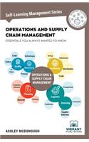 Operations and Supply Chain Management Essentials You Always Wanted to Know (Self-Learning Management Series)
