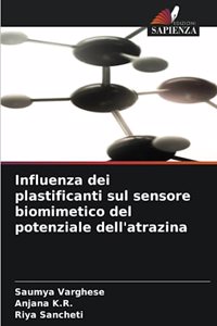 Influenza dei plastificanti sul sensore biomimetico del potenziale dell'atrazina
