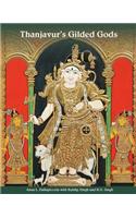 Thanjavur's Gilded Gods: South Indian Paintings in the Kuldip Singh Collection