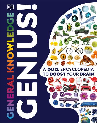 General Knowledge Genius!: A Quiz Encyclopedia to Boost Your Brain(DK Knowledge Genius)