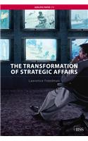 The Transformation of Strategic Affairs