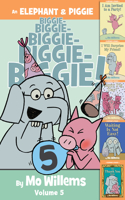 Elephant & Piggie Biggie!, Volume 5
