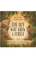 Boy Who Grew a Forest