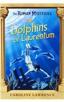 The Roman Mysteries: The Dolphins of Laurentum
