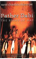 Pather Dabi: the Right of Way
