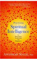 Practising Spiritual Intelligence