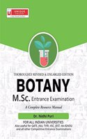 Thoroughly Revised & Enlarged Edition Botany M.Sc. Entrance Examination, PB