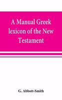 manual Greek lexicon of the New Testament