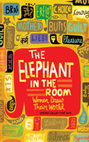 Elephant in the Room