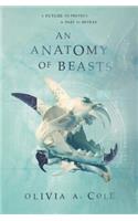 Anatomy of Beasts