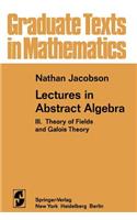 Lectures in Abstract Algebra