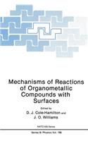 Mechanisms of Reactions of Organometallic Compounds with Surfaces