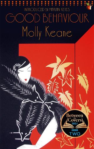 Good Behaviour: (Virago Modern Classics)