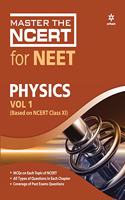Master The NCERT for NEET Physics - Vol.1 2020 (Old Edition)