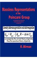 Massless Representations of the Poincare Group